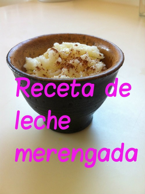 Cómo hacer leche merengada › Ahorradoras.com