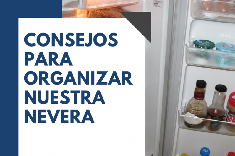 Cómo organizar la nevera