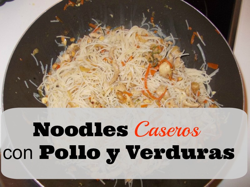 Noodles Caseros con Pollo y Verduras