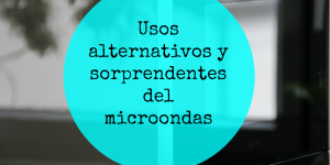 usos del microondas