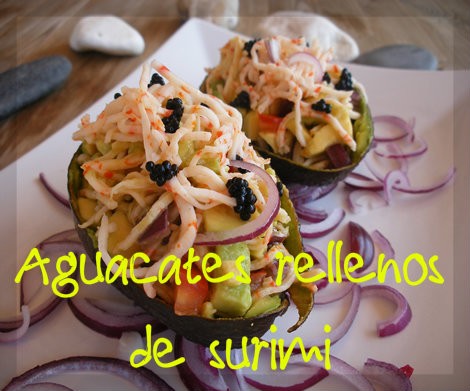 Aguacates rellenos de surimi