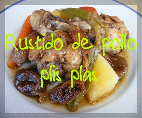 Rustido de pollo plis plas