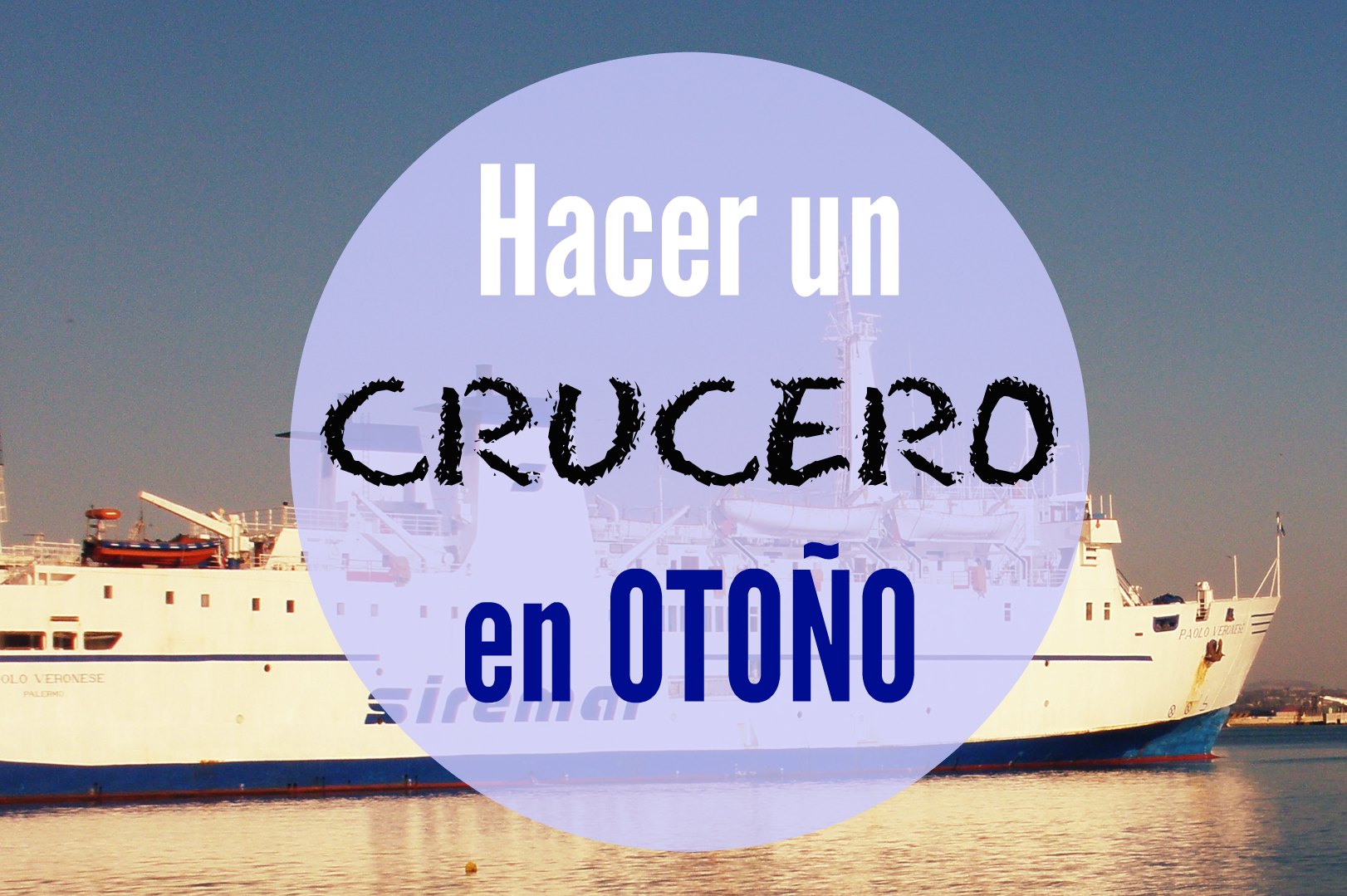Ventajas de hacer un crucero en otoño