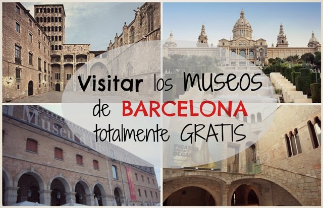 Visitar los museos de Barcelona gratis