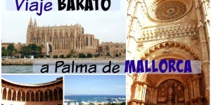 Viaje barato a Palma de Mallorca