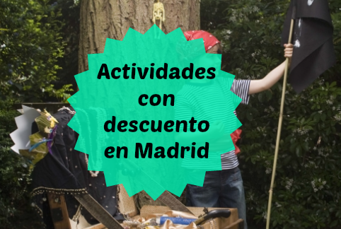 Actividades con descuentos en Madrid