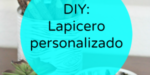diy lapicero