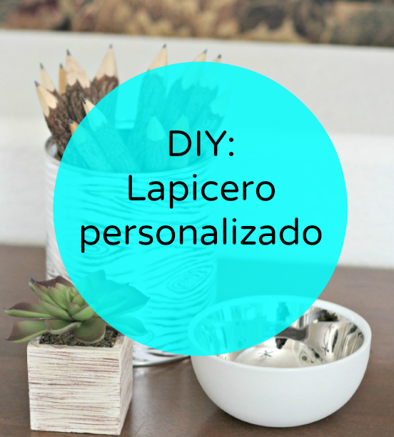diy lapicero