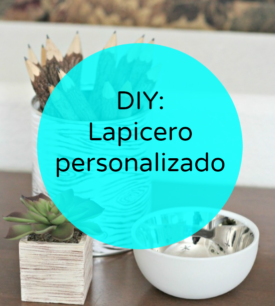 DIY: Lapicero personalizado