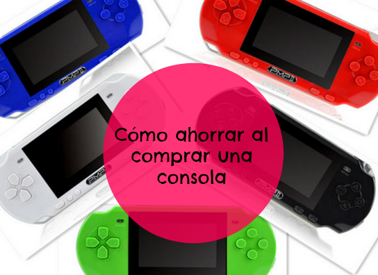 ahorrar en la consola