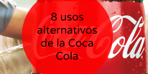 usos de la coca cola