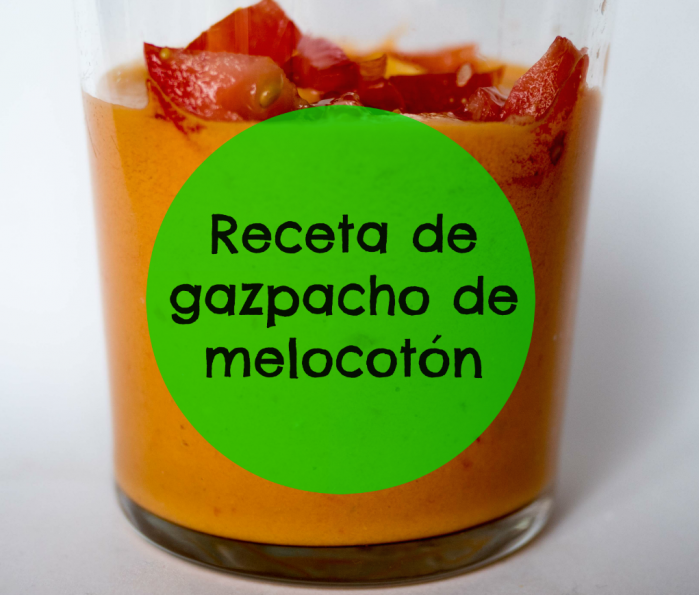 gazpacho de melocotón gazpacho de melocotón