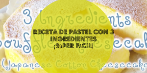pastel con 3 ingredientes