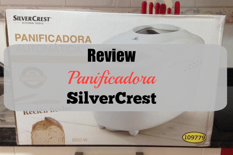 Opinión Panificadora Silvercrest