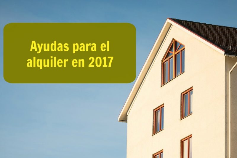 Ayudas para el alquiler en 2017