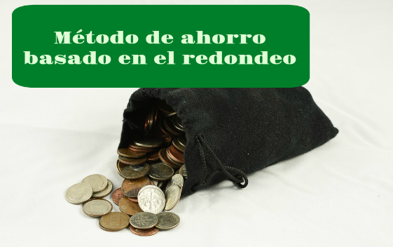 Método de ahorro basado en el redondeo