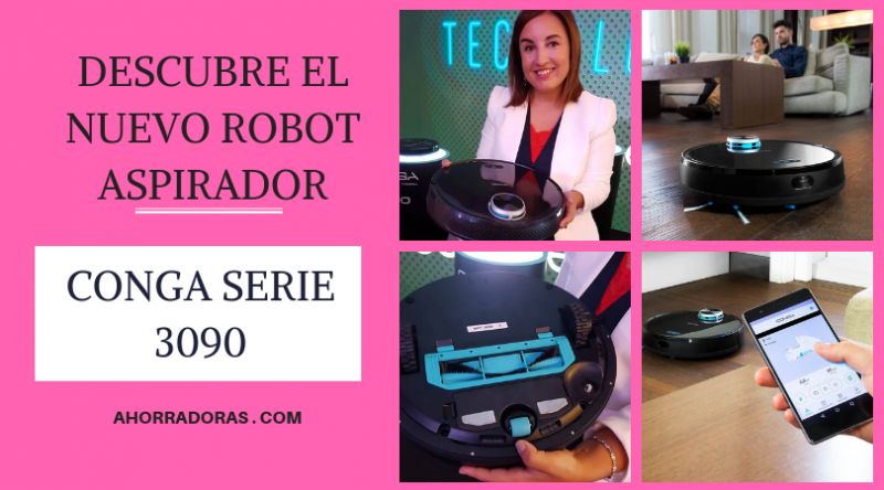 Robot Aspirador Conga Serie 3090. 4 en 1: Barre, Aspira, Pasa la Mopa y Friega