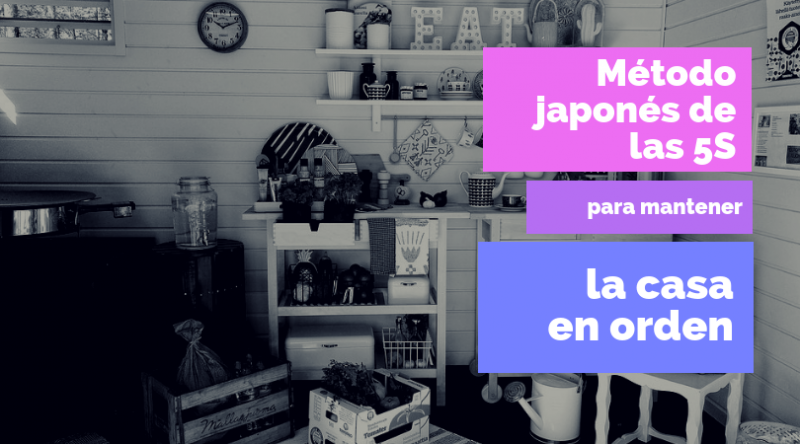 Método japonés de las 5s para el orden en casa