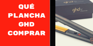 comparativa ghd