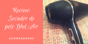 Secador GHD Air