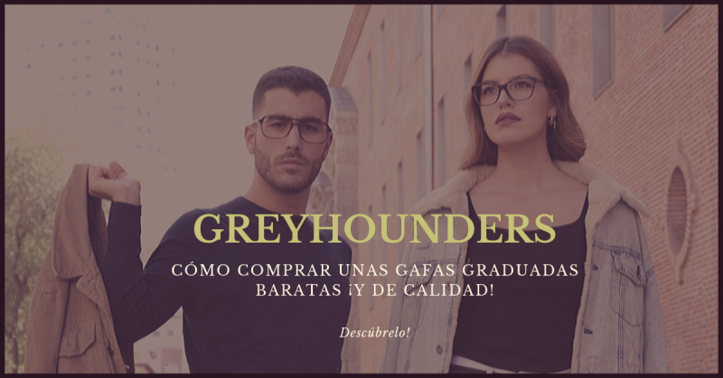 Cómo comprar unas gafas graduadas baratas ¡y de calidad!