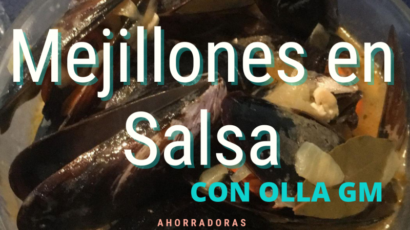 Receta fácil y rápida de mejillones en salsa (con olla GM o sin)