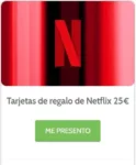 trajeta de netflix gratis