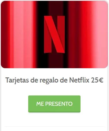 Gratis tarjeta Netflix y cheques regalo Amazon