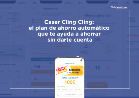 Caser Cling Cling: el plan de ahorro automático que te ayuda a ahorrar sin darte cuenta