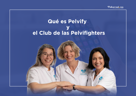 Qué es Pelvify y el Club de las Pelvifighters